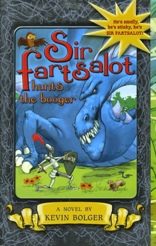 Sir Fartsalot Hunts the Booger