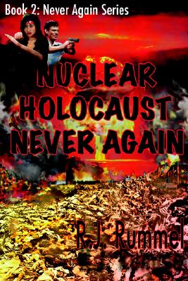 Nuclear Holocaust Never Again