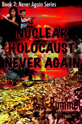 Nuclear Holocaust Never Again