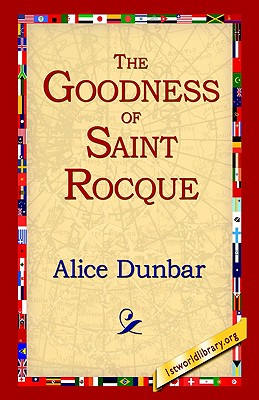 The Goodness of St. Rocque and Other Stories