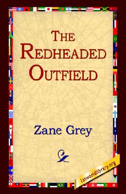 The Redheaded Outfield and Other Baseball Stories