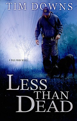 Less than Dead