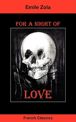For A Night Of Love By Emile Zola Fictiondb For A Night Of Love By Emile Zola Fictiondb