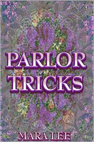 Parlor Tricks