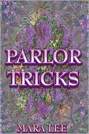 Parlor Tricks