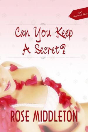 Can You Keep a Secret?