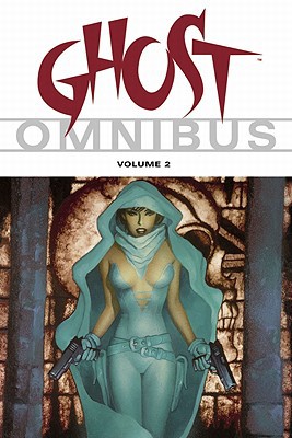 Ghost Omnibus Volume 2