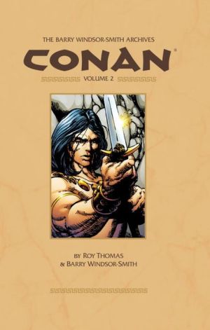 The Barry Windsor-Smith Conan Archives, Volume 2