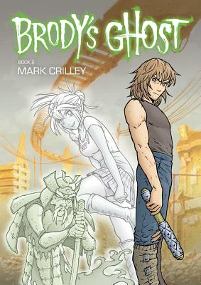 Brody's Ghost, Volume 2