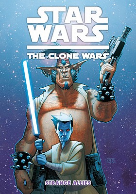 Star Wars: The Clone Wars: Strange Allies