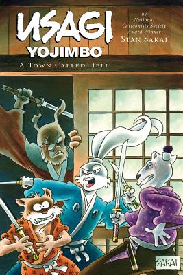 Usagi Yojimbo, Volume 27: A Town Called Hell