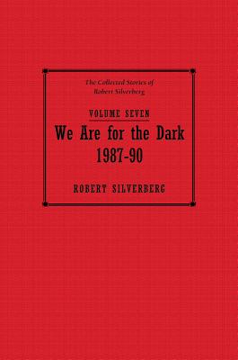 We Are for the Dark