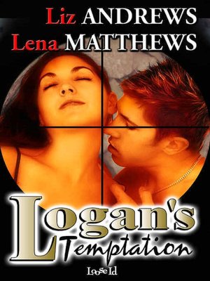 Logan's Temptation