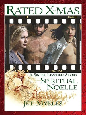 Rated: X-Mas--Spiritual Noelle