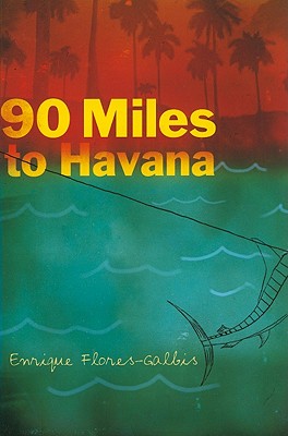 90 Miles to Havana