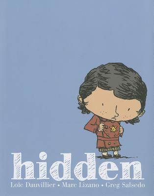 Hidden: A Child's View of the Holocaust