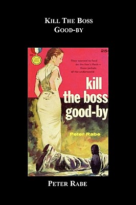 Kill the Boss Good-By