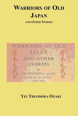 Warriors of Old Japan