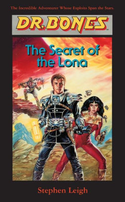 Dr. Bones: The Secret of the Lona