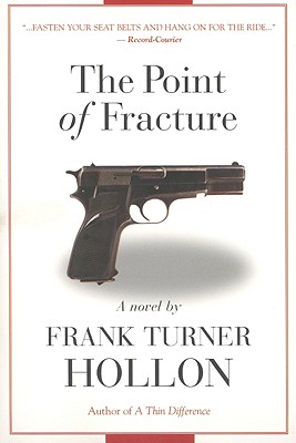 The Point of Fracture