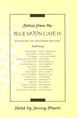 Stories from the Blue Moon Cafe IV