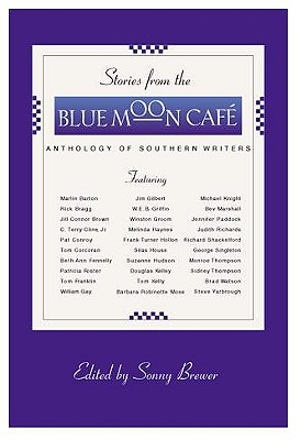 Stories From the Blue Moon Cafe I