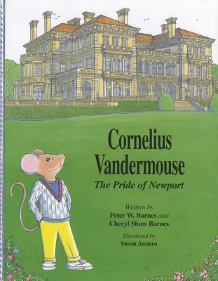 Cornelius Vandermouse: The Pride of Newport