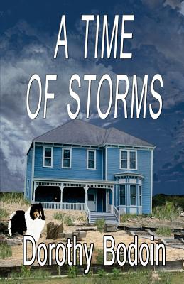 A Time of Storms