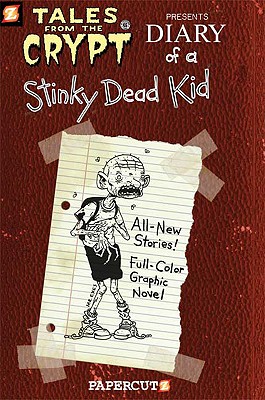 Diary of a Stinky Dead Kid