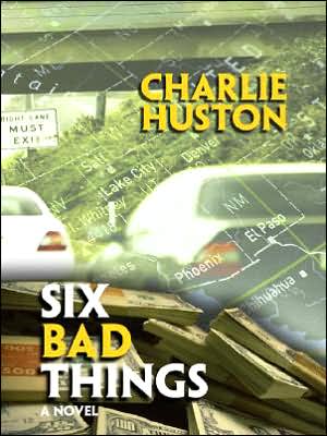 Six Bad Things