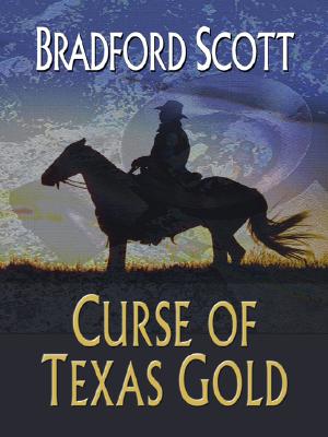 Curse of Texas Gold