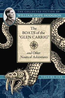 The Boats of the "Glen Carrig" and Other Nautical Adventures