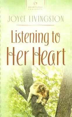 Listening To Her Heart