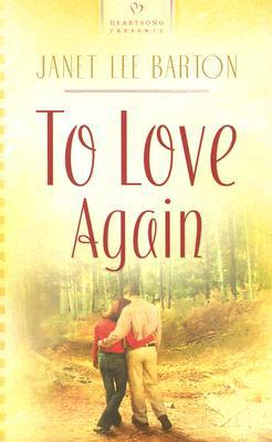 To Love Again