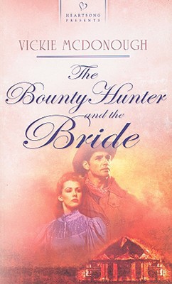 A Bounty Hunter And The Bride
