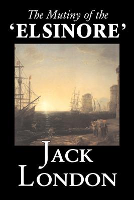 The Mutiny of the Elsinore