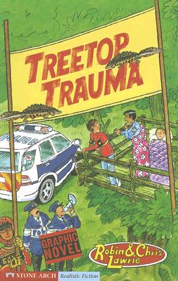 Treetop Trauma