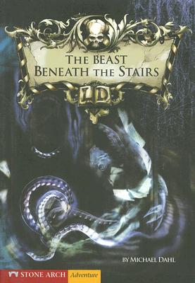 The Beast Beneath the Stairs