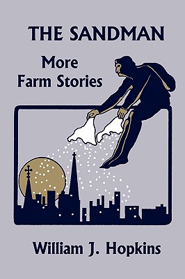 The Sandman: More Farm Stories