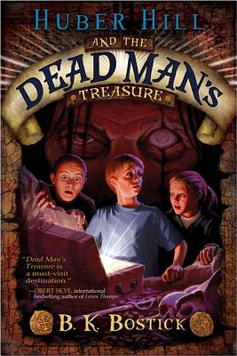 Huber Hill and the Dead Man's Treasure