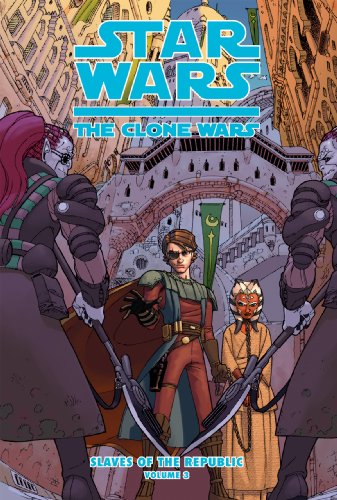 Star Wars The Clone Wars: Slaves of the Republic, Volume 3: The Depths of Zygerria