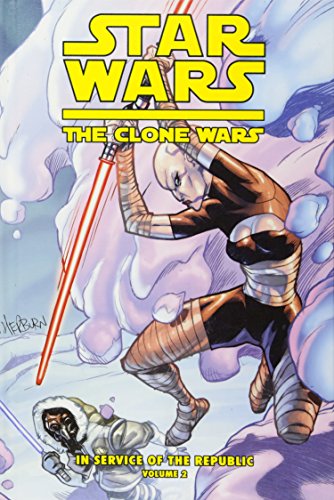 Star Wars: The Clone Wars: In Service of the Republic Vol. 2: A Frozen Doom!