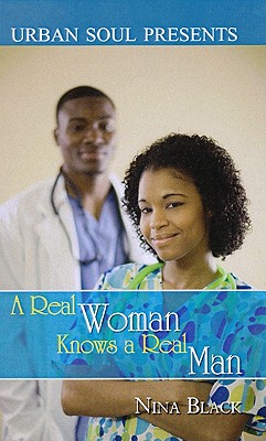 A Real Woman Knows A Real Man
