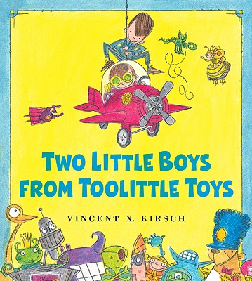 The Two Little Boys from Toolittle Toys