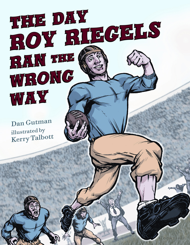 The Day Roy Riegels Ran the Wrong Way