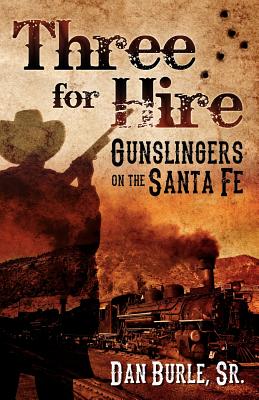 Gunslingers on the Santa Fe
