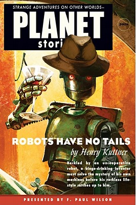 Robots Have No Tails