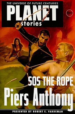 Piers Anthonys' SOS the Rope