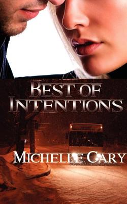 Best of Intentions