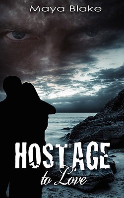 Hostage To Love
